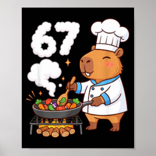 Capybara Chef 67 Six Seven Funny Brain Rot Meme Gr Poster