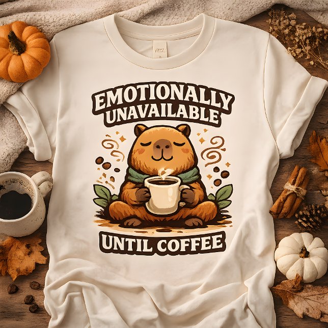 Capybara Coffee Emotionally Unavailable Shirt (Creator Uploaded)