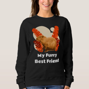 Capybara Furry Best Friend Tropical Animal Sweatshirt