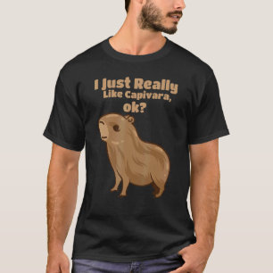 Capybara Giant Rodent For Capivara 6 T-Shirt