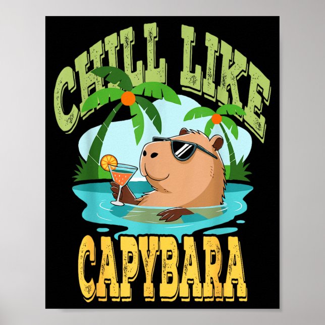 Capybara Holidays - Funny Zen Rodent Quote Gift  Poster (Front)