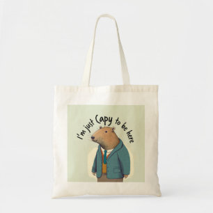 Capybara "I'm Just Capy to Be Here" Tote Bag!