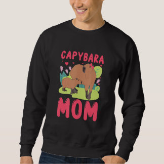 Capybara Mom Capy Sweatshirt