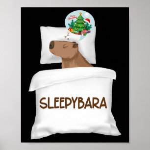 Capybara Sleep Night Xmas Rodent Christmas Dream S Poster