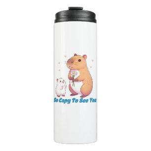 Capybara - So Capy To See You Thermal Tumbler