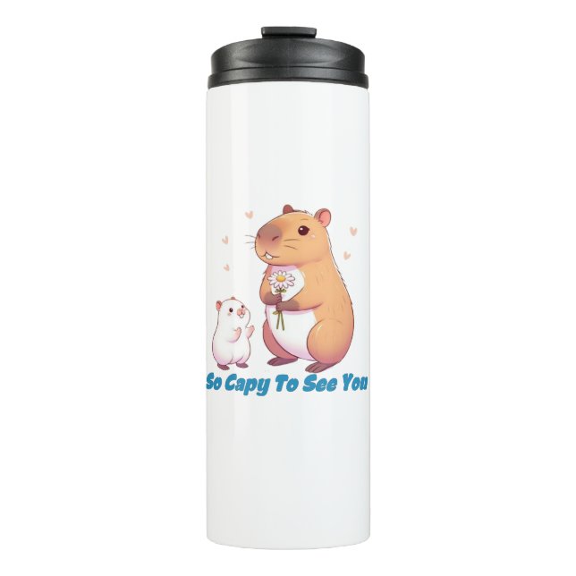 Capybara - So Capy To See You Thermal Tumbler (Front)