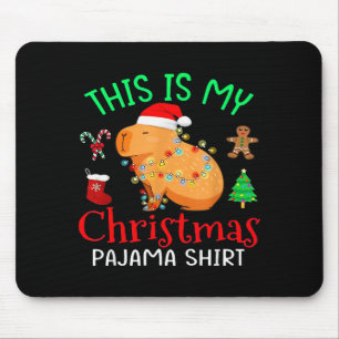 Capybara This Is My Christmas Pajama Capy Santa Me Mouse Pad
