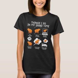 Capybaras Capibara Rodent Things I Do In My Spare T-Shirt