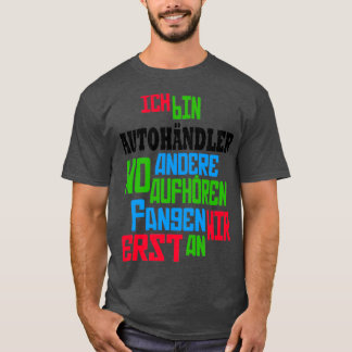 Car Dealers Car Dealers Seller T-Shirt