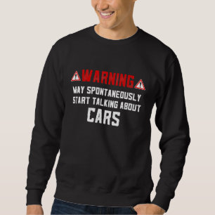 Car Enthusiast For Men Mechanic Detailer Sweatshirt
