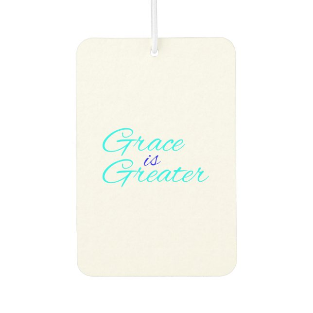 Car Freshener - Grace is Greater (Front)