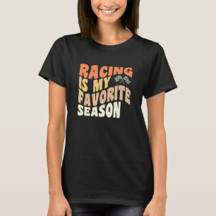 Car Racing Quote Retro Stock Car Dirt Track Racing T-Shirt