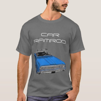 Car RamRod T-Shirt