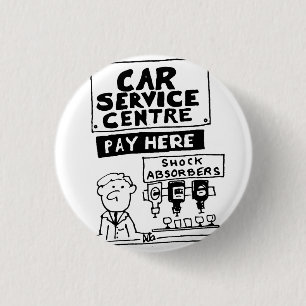 Car Service Centre Mechanics and Shock Absorbers 3 Cm Round Badge