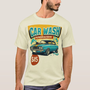 Car Wash Fundraiser T-Shirt