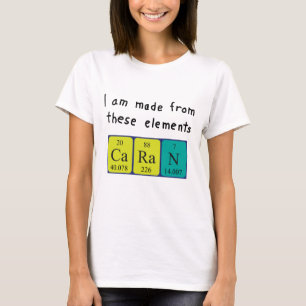 Caran periodic table name shirt