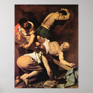 Caravaggio-Crucifixion of St. Paul Poster