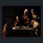Caravaggio - Supper At Emmal 1606 Poster<br><div class="desc">Supper At Emmal 1606 by Michelangelo Merisi from Caravaggio. For more poster-ready images from Zedign Art Series Book 34 "Michelangelo Merisi da Caravaggio - Paintings & Drawings",  visit https://books.zedign.com/zas/34.html</div>