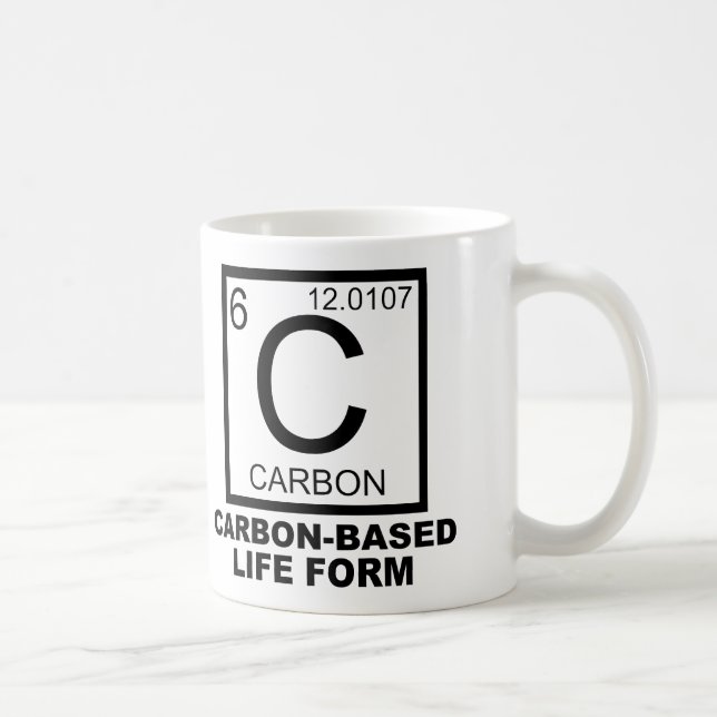 Carbon Based Life Form Funny Mug Or Travel Mug (Right)