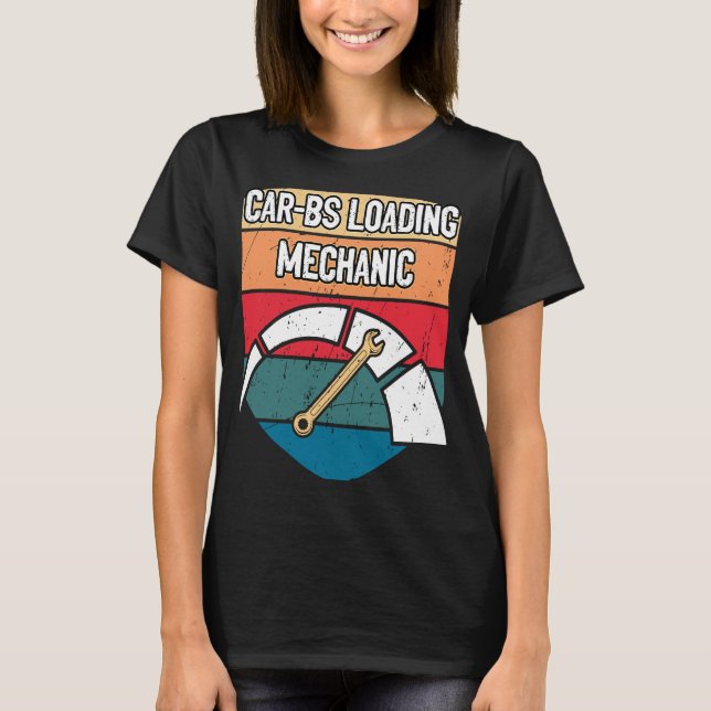Carbs Loading Mechanic Car Car Repair Auto Car Mec T-Shirt (Front)
