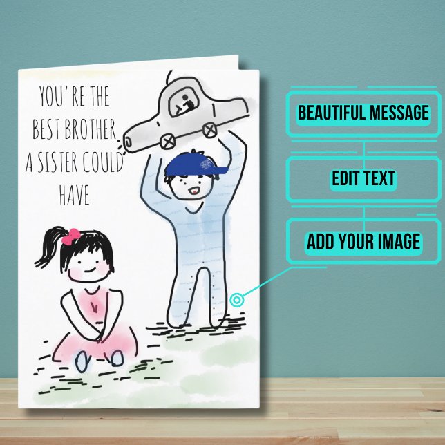 Card for a Brother from a Sister (This cool card is specifically for that special brother in your life.)