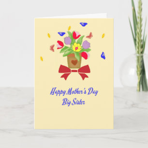 Card for Mother's Day for Your Big Sister
