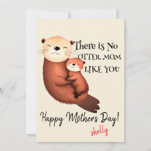 Card for Mum   Valentines Day Card   No Otter Mum 