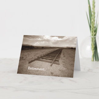 Card Retirement Railroad Fun end of the tracks!