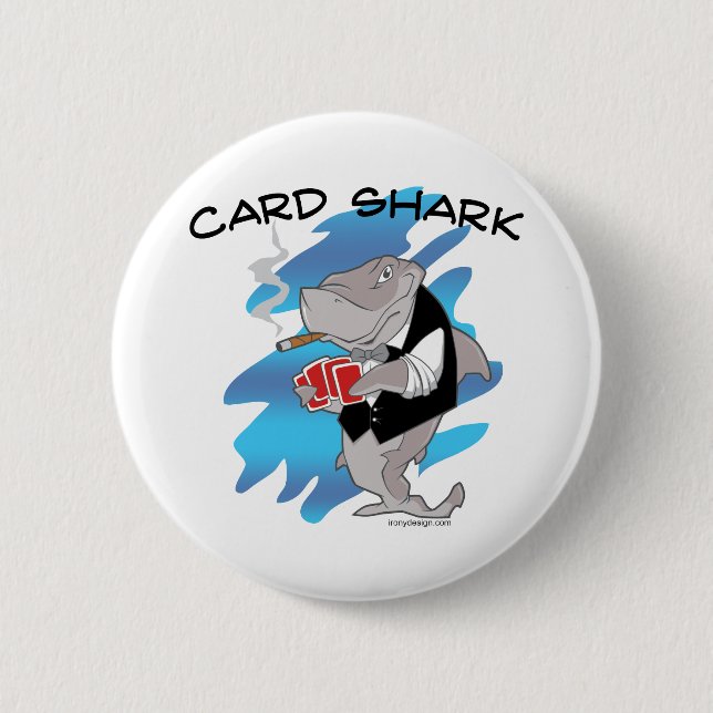 Card Shark 6 Cm Round Badge (Front)