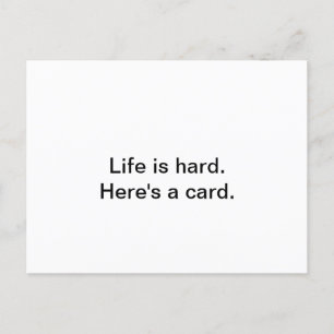 Card to help a loved one through a rough patch.