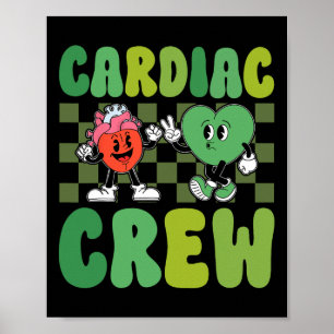 Cardiac Crew - Cardiology Cardiac Nurse Nursing St Poster