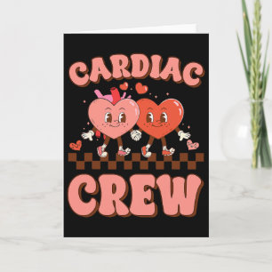 Cardiac Crew Heart Nurse Echo Tech Valentine Days Card