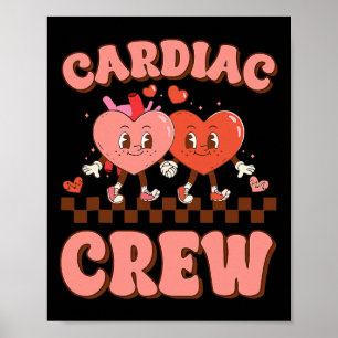 Cardiac Crew Heart Nurse Echo Tech Valentine Days Poster