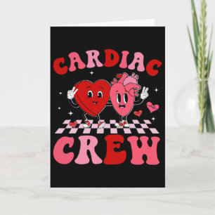 Cardiac Crew Valentine2 Card