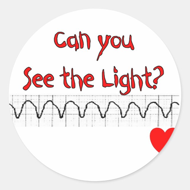 Cardiac/ ER Nurse Hilarious sayings Classic Round Sticker (Front)