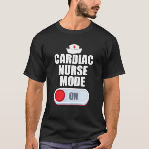 Cardiac Nurse Mode Cardiology Cns Nursing Rn T-Shirt