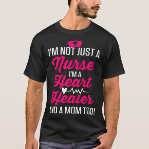 Cardiac Nurse Mum Cardiology Not Just Nurse Heart T-Shirt