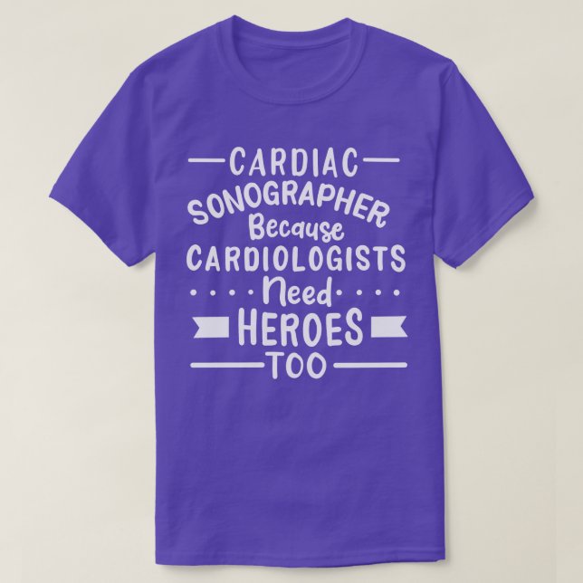 Cardiac Sonographer T-Shirt (Design Front)