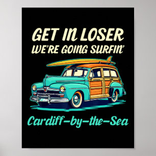 Cardiff By The Sea Surf California Women Men Vinta Poster