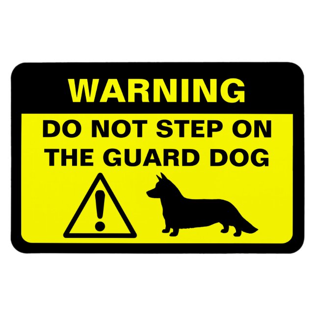 Cardigan Welsh Corgi Humourous Guard Dog Warning Magnet (Horizontal)