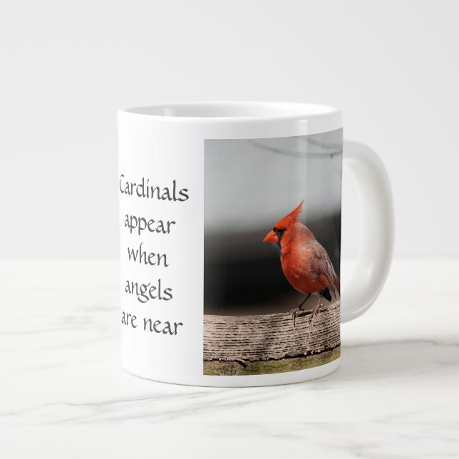 Cardinal Photos & Quote: Angels are near!  Large Coffee Mug (Front Right)