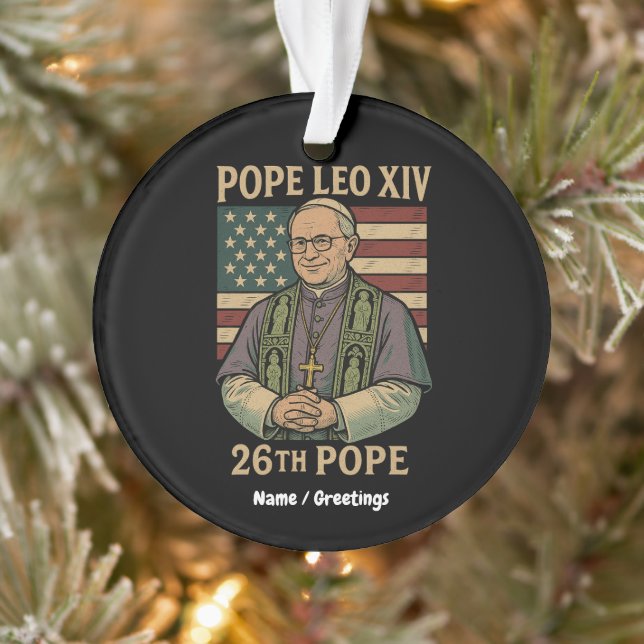 Cardinal Robert Prevost Elected Pope Leo XIV Ornament (Tree)