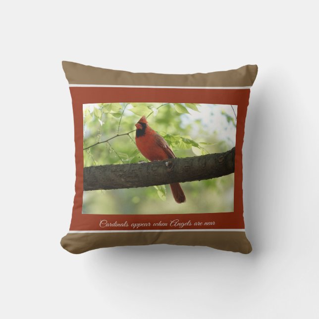 Cardinals appear when angels are near!  cushion (Front)