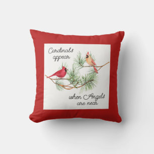 Cardinals appear when Angels are near Cushion