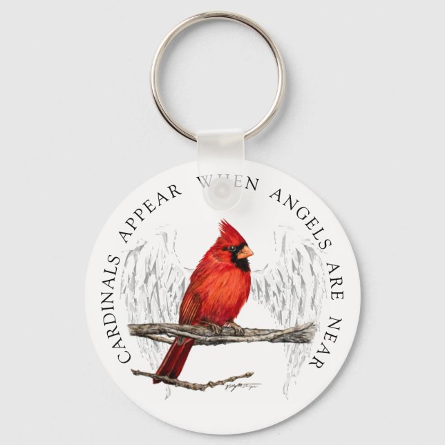 Cardinals Appear When Angels Are Near Keychain (Front)