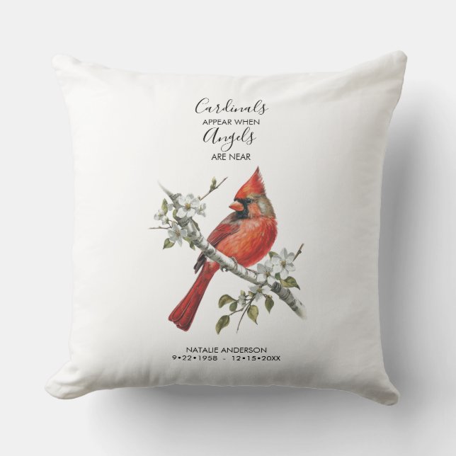 Cardinals appear when angels are near Memorial Cushion (Front)