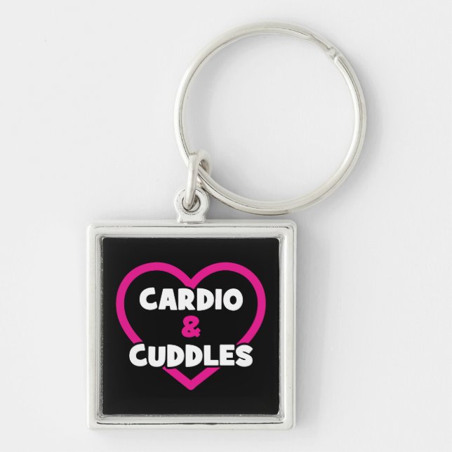 Cardio and Cuddles - Funny Novelty Gym Workout Key Ring (Front)