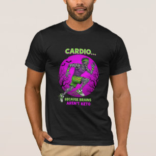 Cardio Because Brains Aren't Keto - Zombie Runner T-Shirt