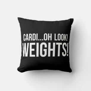 Cardio vs Weights - Funny Novelty Gym Workout Cushion