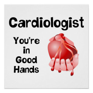 Cardiologist Good Hands  Poster